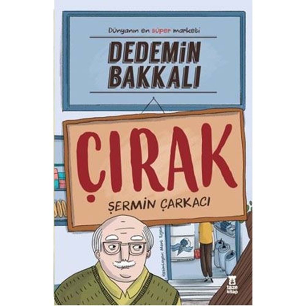 DEDEMİN BAKKALI ÇIRAK