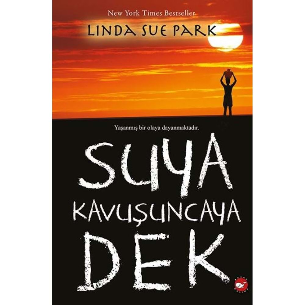 Suya Kavuşuncaya Dek