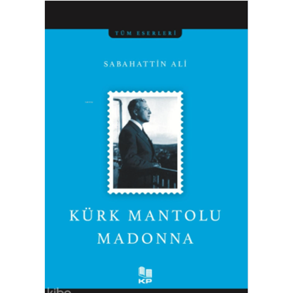 Kürk Mantolu Madonna - Sabahattin Ali