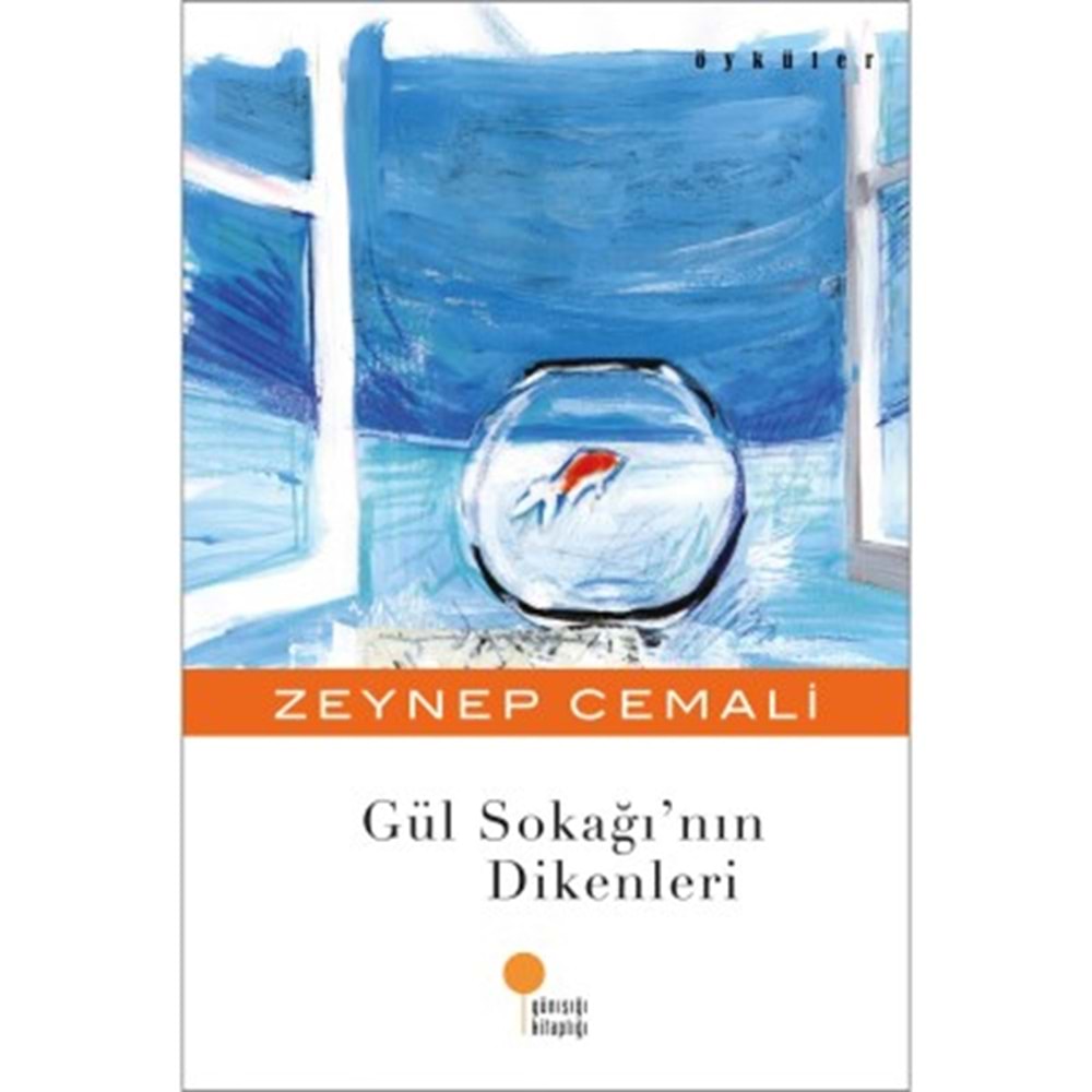 Gül Sokağı`nın Dikenleri