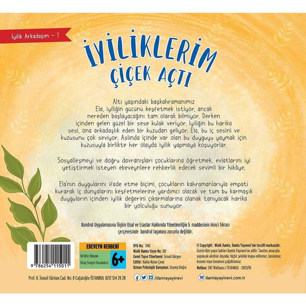 İyiliklerim Çiçek Açtı