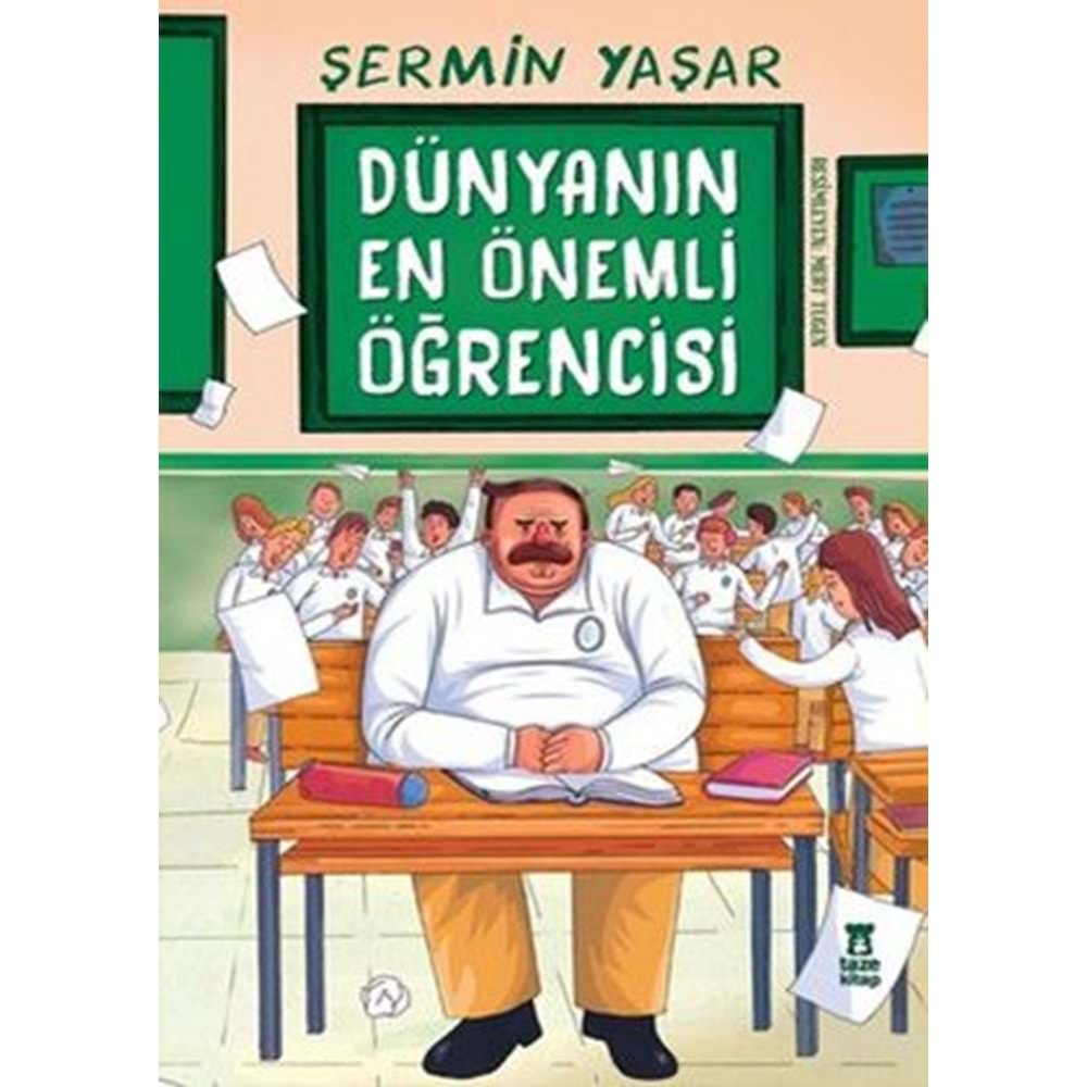DÜNYANIN EN ÖNEMLİ ÖĞRENCİSİ-TAZE KİTAP