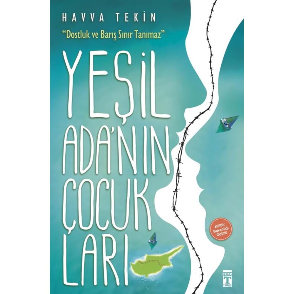 YEŞİL ADANIN ÇOCUKLARI-TİMAŞ