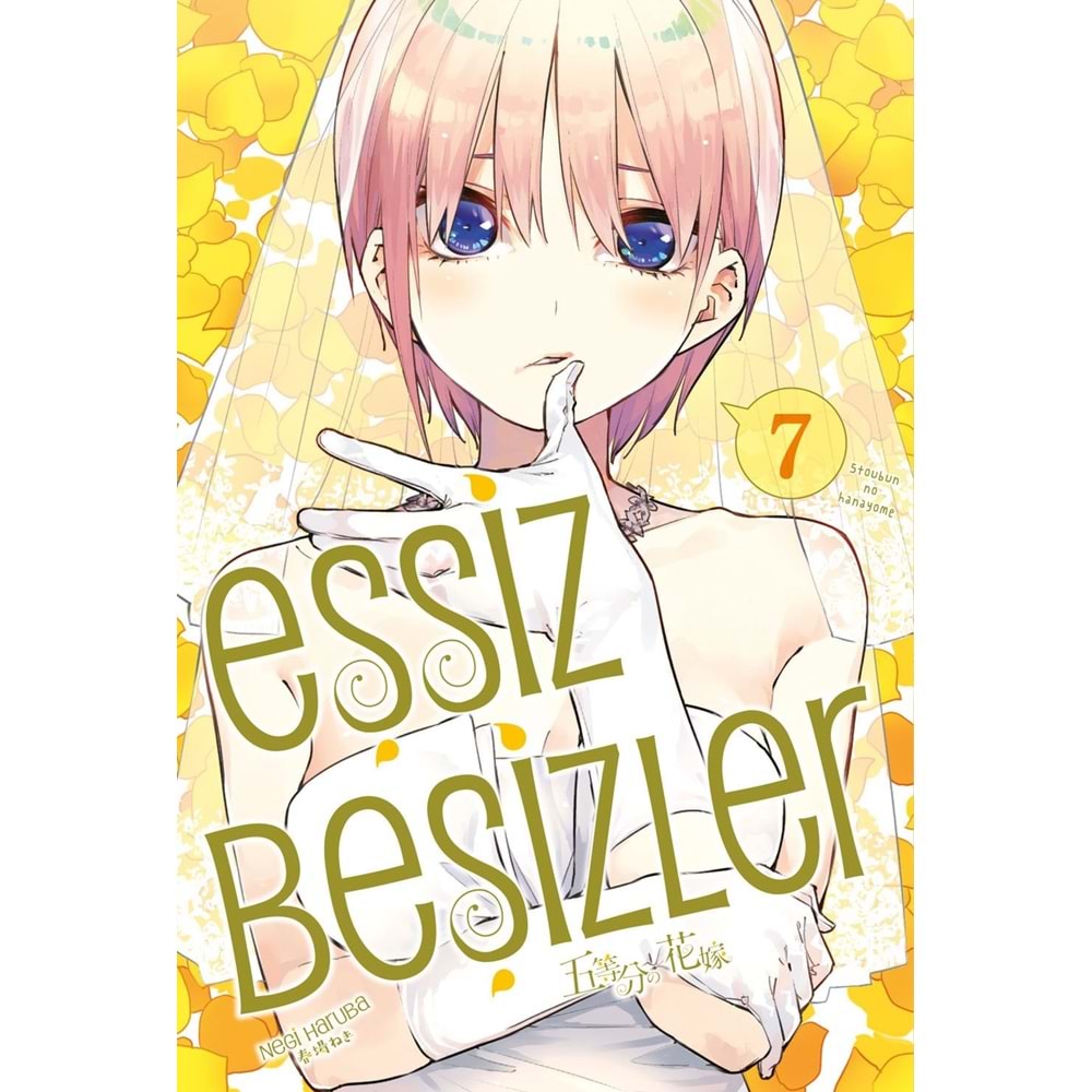 Eşsiz Beşizler 7. Cilt