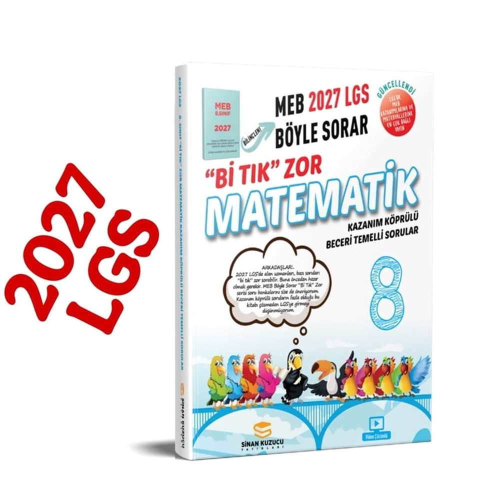 SİNAN KUZUCU 8.SINIF MATEMATİK BİTIKZOR-2027