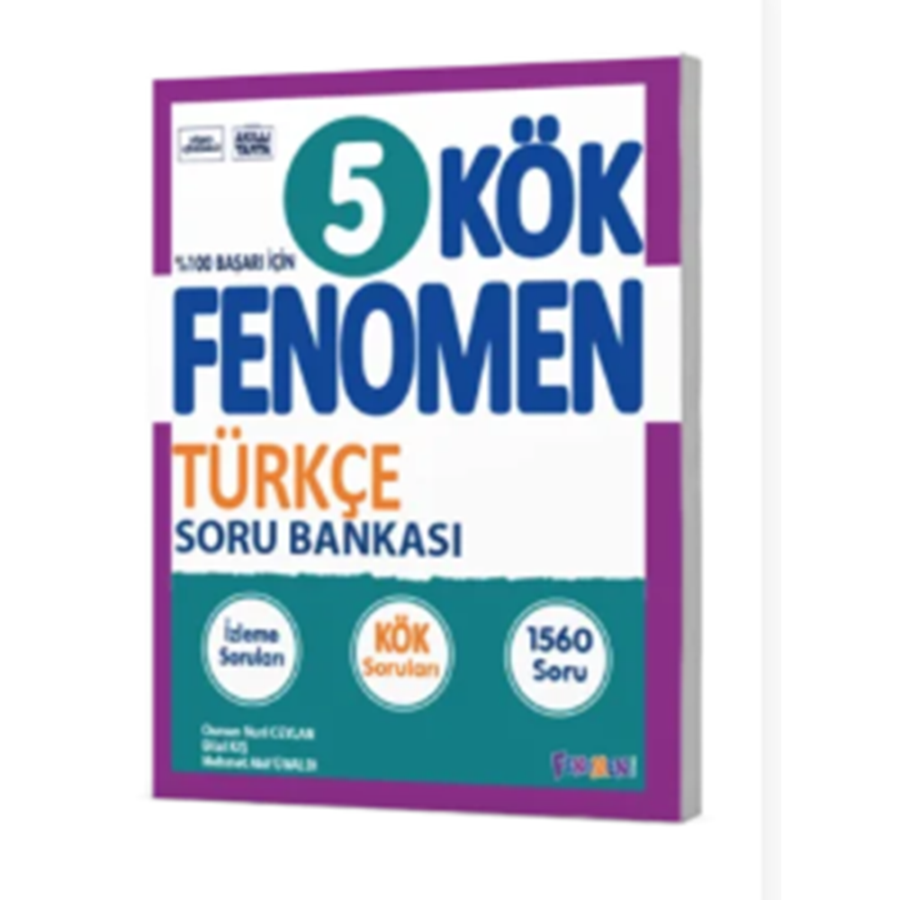 FENOMEN 5 KÖK TÜRKÇE SORU BANKASI