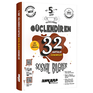 ANKARA 5.SINIF SOSYAL BİLGİLER 32 HAFTA KAZANIM DEN.