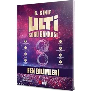 ULTİ 8.SINIF FEN BİLİMLERİ SORU BANKASI