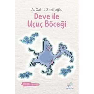 DEVE İLE UÇUÇ BÖCEĞİ