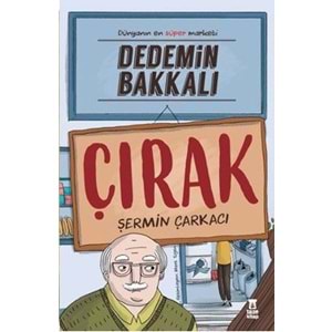 DEDEMİN BAKKALI ÇIRAK