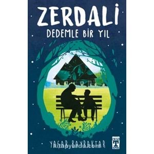 Zerdali / Dedemle Bir Yıl