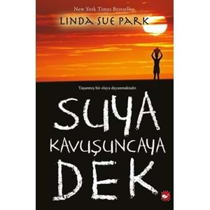 Suya Kavuşuncaya Dek