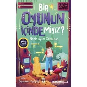 Bir Oyunun İçinde Miyiz?