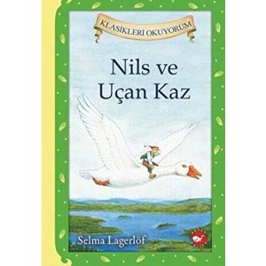 Nils ve Uçan Kaz (Eleştirel Okuma Kitabı Eki İle Birlikte)