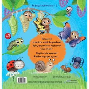 İlk Doğa K itabım Serisi- 2 : Minik Hayvanlar