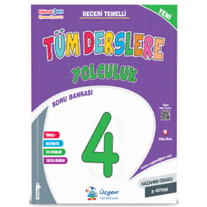 ÜÇGEN 4.SINIF TÜMDERSLERE YOLCULUK SORU BANKASI