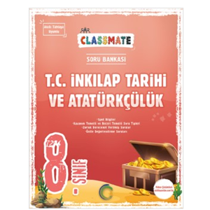 8. Sınıf Classmate T. C. İnkılap Tarihi Ve Atatürkçülük sorubankası