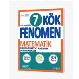 FENOMEN 7 KÖK MATEMATİK SORU BANKASI