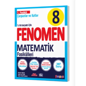 FENOMEN 8 MATEMATİK 1.FASİKÜL (ÇARPANLAR VE KATLAR)