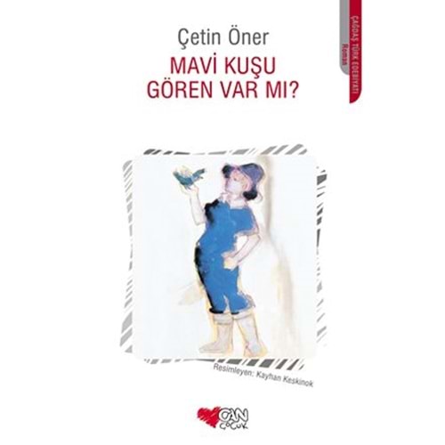 MAVİ KUŞU GÖREN VAR MI?