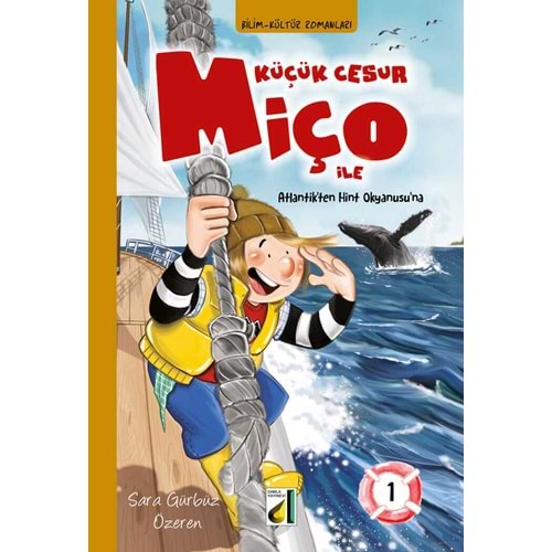 Küçük Cesur Miço ile Atlantik'ten Hint Okyanusu'na 1
