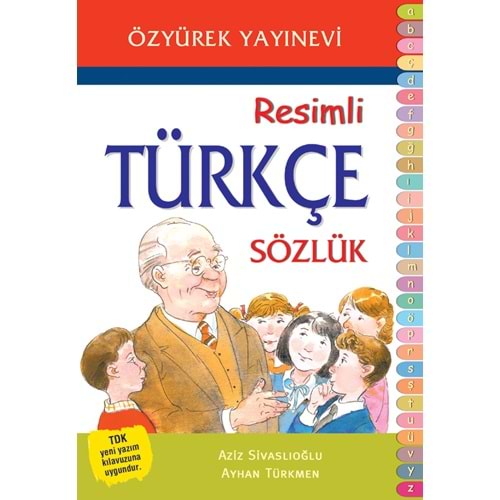ÖZYÜREK RESİMLİ TÜRKÇE SÖZLÜK