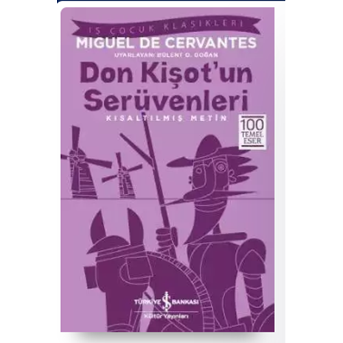 DON KİŞOT UN SERÜVENLERİ