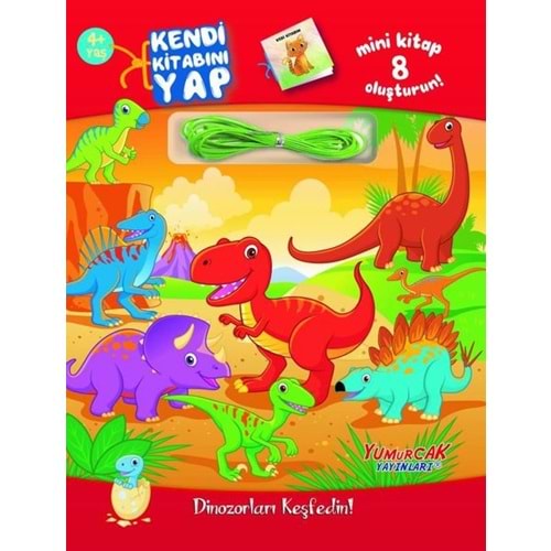 Kendi Kitabını Yap / Dinozorları Kesfedin!