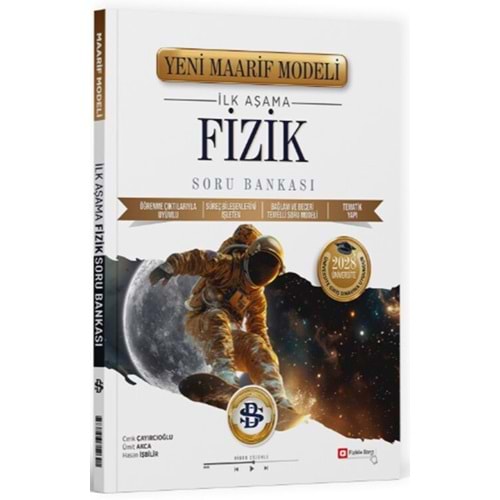 BİLGİ SARMAL FİZİK İLK AŞAMA MAARİF MODEL SORU BANKASI