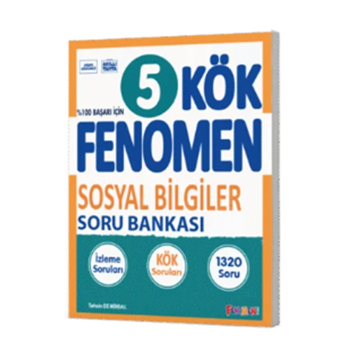 FENOMEN 5 KÖK SOSYAL BİLGİLER SORU BANKASI