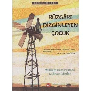 RÜZGARI DİZGİNLEYEN ÇOCUK