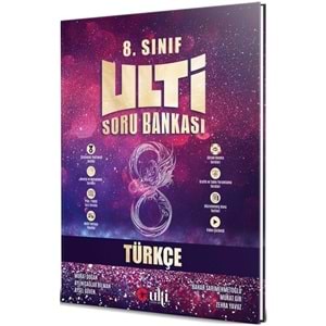 ULTİ 8.SINIF TÜRKÇE SORU BANKASI