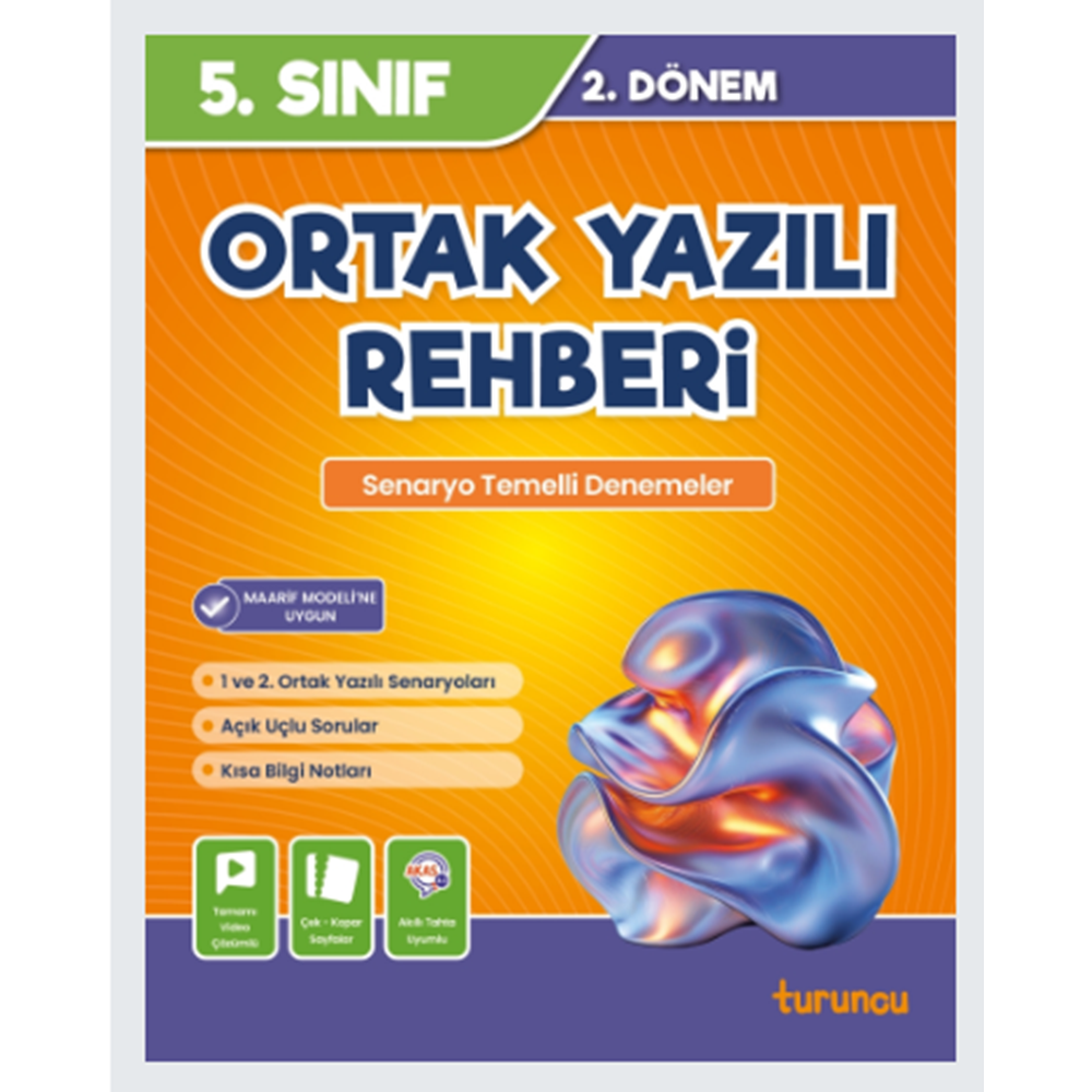 TURUNCU 5. SINIF ORTAK YAZILI REHBERİ 2.DÖNEM