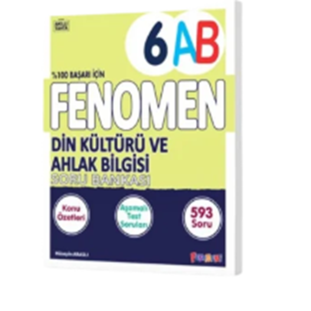 FENOMEN 6 DİN KÜLTÜRÜ VE AHLAK BİLGİSİ KONU ÖZETLİ SORU BANKASI (A-B)