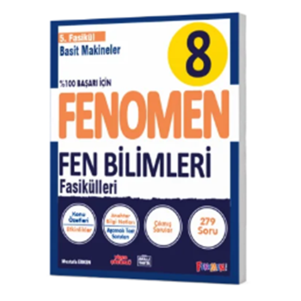 FENOMEN 8 FEN BİLİMLERİ 5.FASİKÜL (BASİT MAKİNELER)